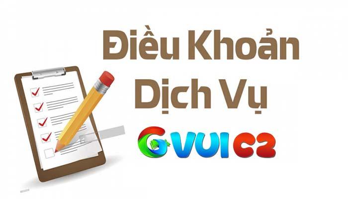 Chi tiết về điều khoản và điều kiện sử dụng dịch vụ của GVUI C2 Chi tiết về điều khoản và điều kiện sử dụng dịch vụ của GVUI C2