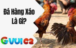 Đá Hàng Xáo